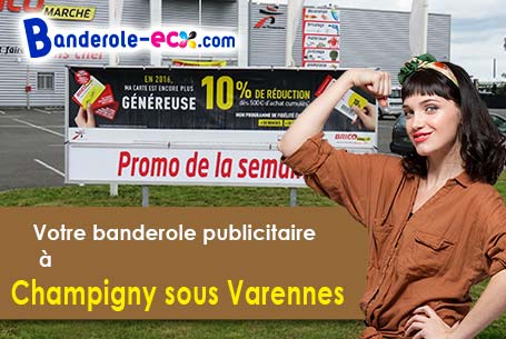 Banderole pas cher pour vos expositions à Champigny-sous-Varennes (Haute-Marne/52400)