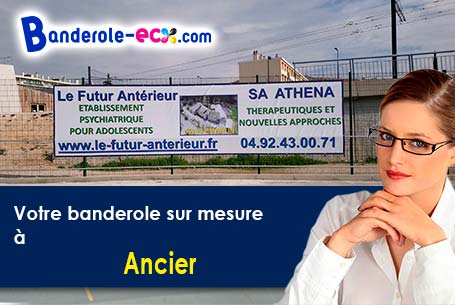 Fabrication sur mesure de votre banderole personnalisée à Ancier (Haute-Saône/70100)