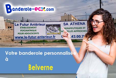 Réalisation sur mesure de votre banderole publicitaire à Belverne (Haute-Saône/70400)