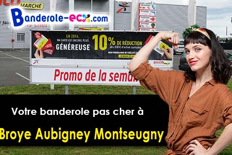 Fabrication sur mesure de votre banderole personnalisée à Broye-Aubigney-Montseugny (Haute-Saône/701