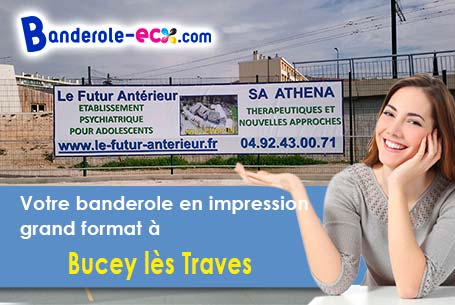 Fabrication sur mesure de votre banderole publicitaire à Bucey-lès-Traves (Haute-Saône/70360)