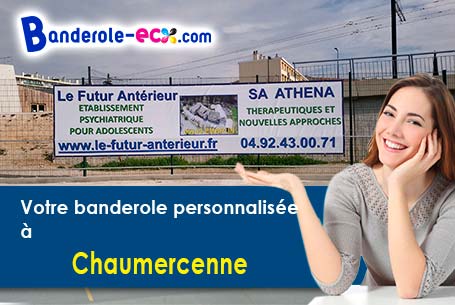 Réalisation sur mesure de votre banderole personnalisée à Chaumercenne (Haute-Saône/70140)