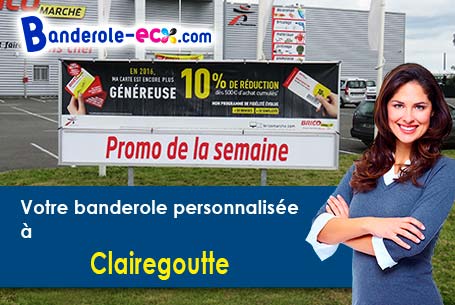Fabrication sur mesure de votre banderole publicitaire à Clairegoutte (Haute-Saône/70200)