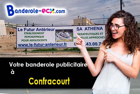 Fabrication sur mesure de votre banderole publicitaire à Confracourt (Haute-Saône/70120)