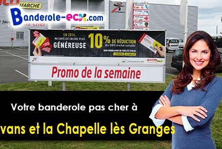 Fabrication sur mesure de votre banderole publicitaire à Crevans-et-la-Chapelle-lès-Granges (Haute-S