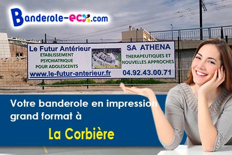 Fabrication sur mesure de votre banderole publicitaire à La Corbière (Haute-Saône/70300)