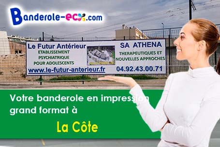 Réalisation sur mesure de votre banderole publicitaire à La Côte (Haute-Saône/70200)