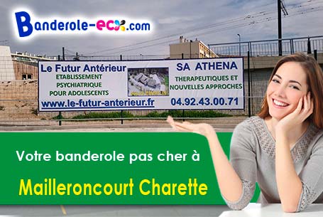 Réalisation sur mesure de votre banderole personnalisée à Mailleroncourt-Charette (Haute-Saône/70240