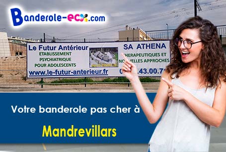 Réalisation sur mesure de votre banderole personnalisée à Mandrevillars (Haute-Saône/70400)