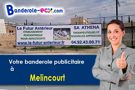 Fabrication sur mesure de votre banderole publicitaire à Melincourt (Haute-Saône/70210)
