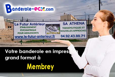 Réalisation sur mesure de votre banderole publicitaire à Membrey (Haute-Saône/70180)