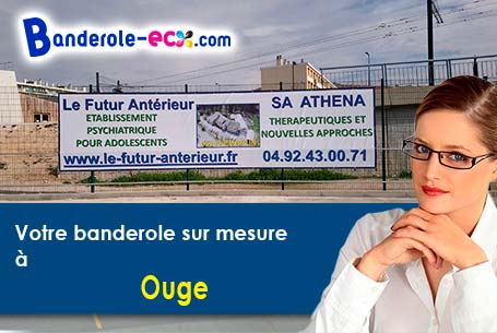 Fabrication sur mesure de votre banderole publicitaire à Ouge (Haute-Saône/70500)