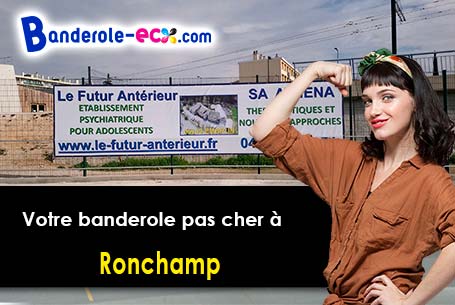 Fabrication sur mesure de votre banderole publicitaire à Ronchamp (Haute-Saône/70250)