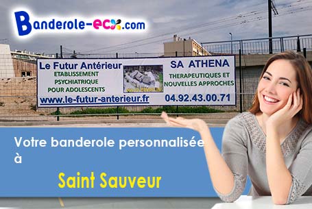 Réalisation sur mesure de votre banderole personnalisée à Saint-Sauveur (Haute-Saône/70300)