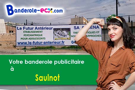 Réalisation sur mesure de votre banderole publicitaire à Saulnot (Haute-Saône/70400)