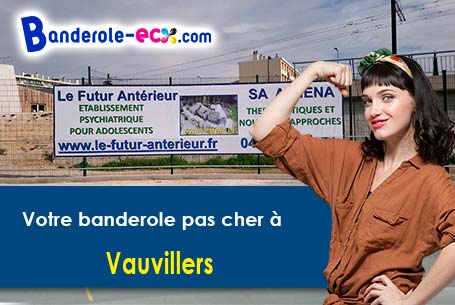 Fabrication sur mesure de votre banderole personnalisée à Vauvillers (Haute-Saône/70210)