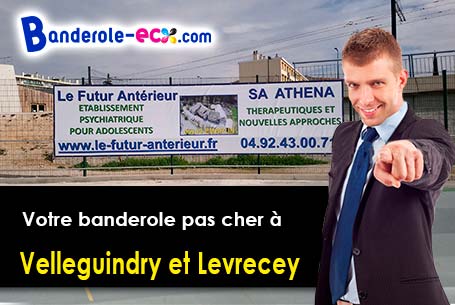 Réalisation sur mesure de votre banderole pas cher à Velleguindry-et-Levrecey (Haute-Saône/70000)