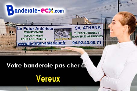 Fabrication sur mesure de votre banderole pas cher à Vereux (Haute-Saône/70180)