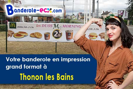 Impression grand format de votre banderole publicitaire à Thonon-les-Bains (Haute-Savoie/74200)