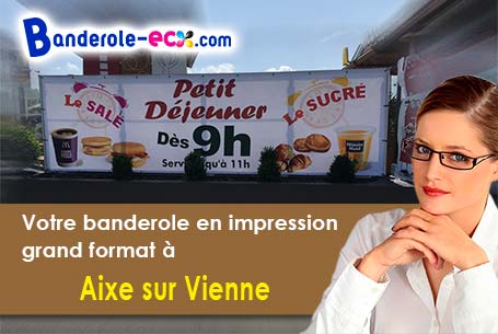 Création graphique offerte de votre banderole publicitaire à Aixe-sur-Vienne (Haute-Vienne/87700)