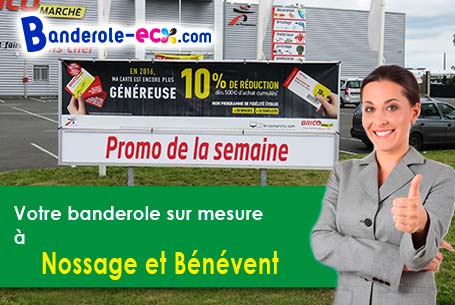 Banderole publicitaire sur mesure à Nossage-et-Bénévent (Hautes-Alpes/5700)