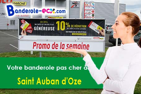 Banderole publicitaire sur mesure à Saint-Auban-d'Oze (Hautes-Alpes/5400)