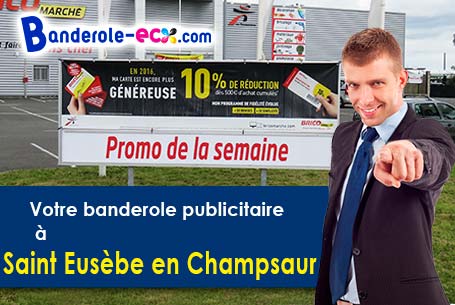 Banderole pas cher sur mesure à Saint-Eusèbe-en-Champsaur (Hautes-Alpes/5500)