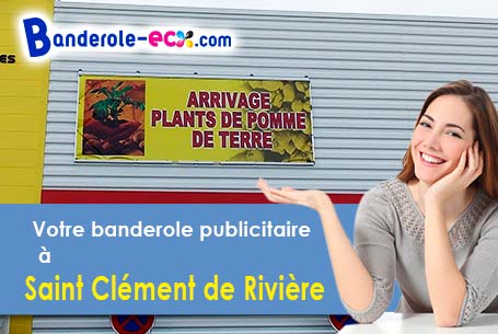 A Saint-Clément-de-Rivière (Hérault/34980) livraison de votre banderole publicitaire