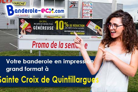 A Sainte-Croix-de-Quintillargues (Hérault/34270) livraison de votre banderole publicitaire