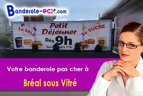 A Bréal-sous-Vitré (Ile-et-Vilaine/35370) livraison de votre banderole publicitaire