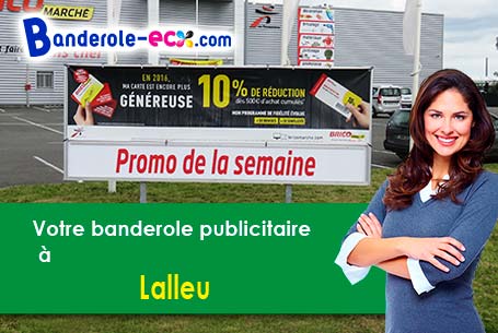 Livraison à Lalleu (Ile-et-Vilaine/35320) de votre banderole pas cher