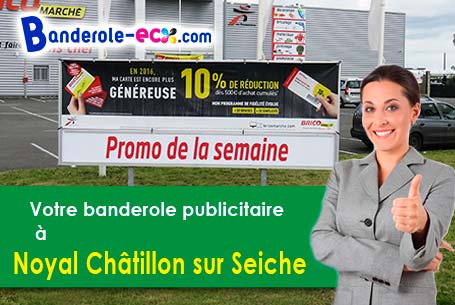 Livraison de votre banderole personnalisée à Noyal-Châtillon-sur-Seiche (Ile-et-Vilaine/35230)