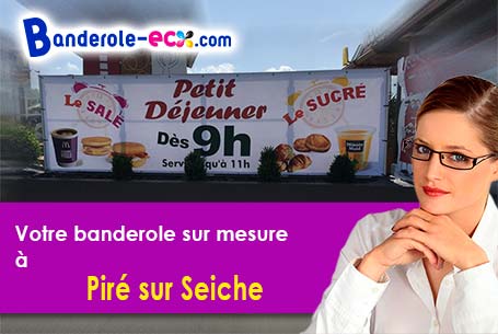 Livraison de votre banderole personnalisée à Piré-sur-Seiche (Ile-et-Vilaine/35150)