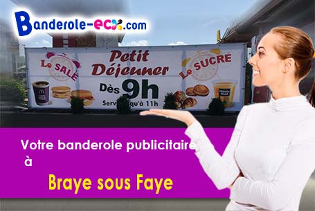 Livraison à Braye-sous-Faye (Indre-et-Loire/37120) de votre banderole pas cher