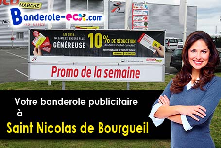 A Saint-Nicolas-de-Bourgueil (Indre-et-Loire/37140) livraison de votre banderole publicitaire