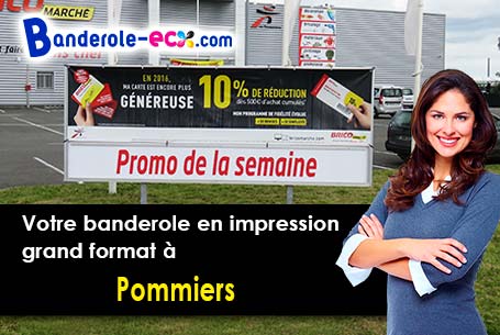 A Pommiers (Indre/36190) livraison de votre banderole publicitaire