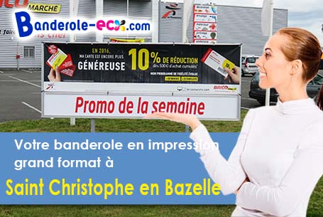 Livraison à Saint-Christophe-en-Bazelle (Indre/36210) de votre banderole pas cher