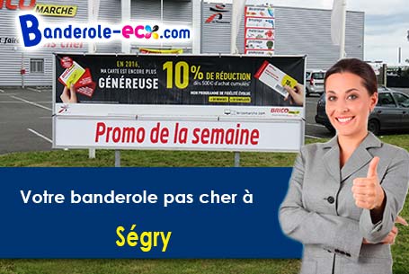 A Ségry (Indre/36100) livraison de votre banderole publicitaire