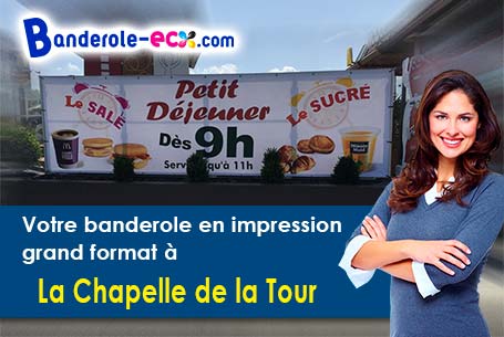 Banderole publicitaire fabriqué sur mesure à La Chapelle-de-la-Tour (Isère/38110)