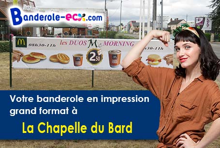 Banderole publicitaire fabriqué sur mesure à La Chapelle-du-Bard (Isère/38580)