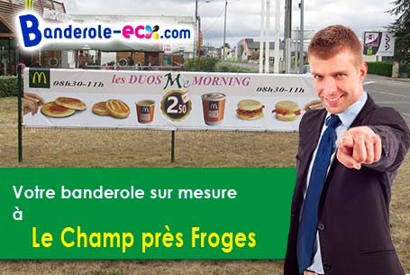 A Le Champ-près-Froges (Isère/38190) fourniture de votre banderole publicitaire