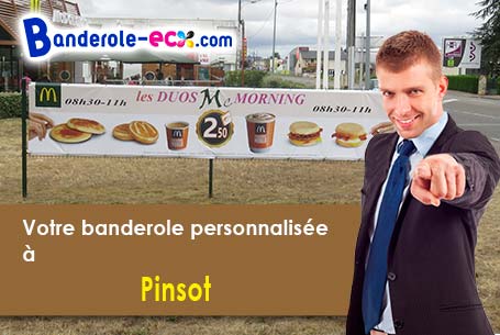 Impression de votre banderole personnalisée à Pinsot (Isère/38580)