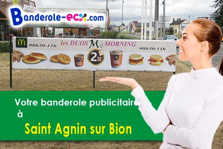 A Saint-Agnin-sur-Bion (Isère/38300) impression de votre banderole pas cher