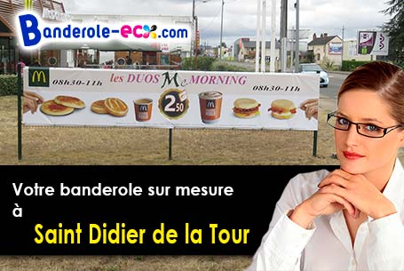 A Saint-Didier-de-la-Tour (Isère/38110) fourniture de votre banderole pas cher