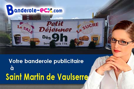 Livraison à Saint-Martin-de-Vaulserre (Isère/38480) de votre banderole pas cher