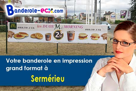 Banderole publicitaire fabriqué sur mesure à Sermérieu (Isère/38510)