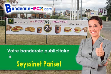 A Seyssinet-Pariset (Isère/38170) impression de votre banderole personnalisée