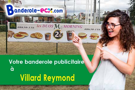 A Villard-Reymond (Isère/38520) impression de votre banderole publicitaire