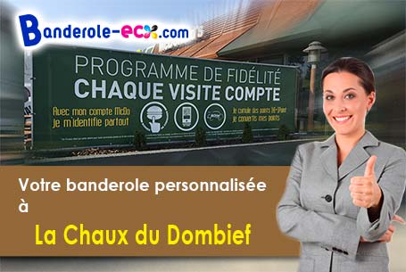 Impression de votre banderole personnalisée à La Chaux-du-Dombief (Jura/39150)