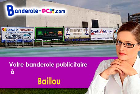 A Baillou (Loir-et-Cher/41170) impression de votre banderole publicitaire